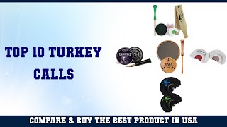 Top 10 Turkey Calls to buy in USA 2021 | Price & Review
