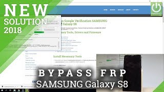 How to Unlock FRP in SAMSUNG Galaxy S8 - Bypass Google Verification 2018