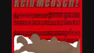 KEIN MENSCH - KEIN MENSCH