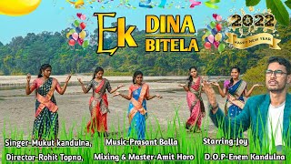 New Year Song 2022 | Ek Dina Bitela | Sadri Christian Devotional Song | Official Video |