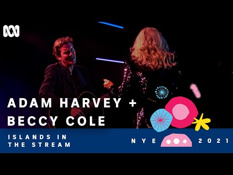 Adam Harvey & Beccy Cole - Islands in the Stream  (Cover) | Sydney New Year's Eve 2021