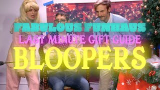 Last Minute Holiday Bloopers!