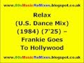 Relax (U.S. Dance Mix) - Frankie Goes To ...