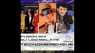 TecnoMerengue Mix – Dj Leo Malave Fusión Mix