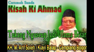Download lagu Ceramah Sunda KH M Arif Sholeh || Sohibul Hikayat Ki Ahmad Kopeah Beureum || Full mp3 Download lagu Ceramah Sunda KH M Arif Sholeh || Sohibul Hikayat Ki Ahmad Kopeah Beureum || Full mp3