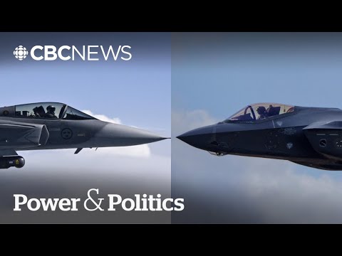 Gripen E vs. F-35: Which will win Canada's fighter jet battle? | Power & Politics