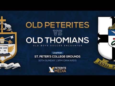 St. Peter's College VS S. Thomas' College - Old Boys Soccer Encounter