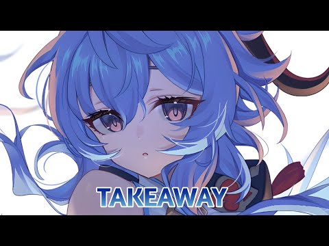 Nightcore - Takeaway | Lyrics (Le Bober, Moav & Rachel Morgan Perry)