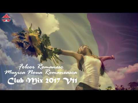 Folclor Romanesc | Muzica Noua Romaneasca 2017 ( Club Mix V11 by Dj Gritas)
