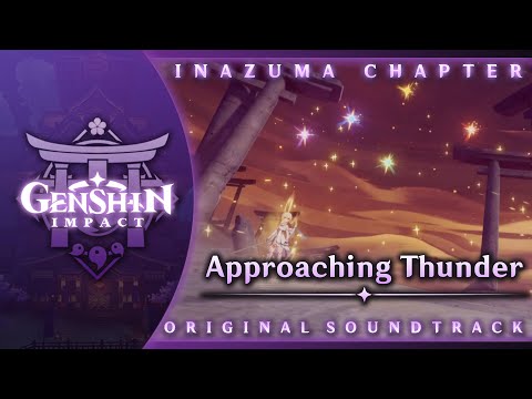 Approaching Thunder | Genshin Impact Original Soundtrack: Inazuma Chapter