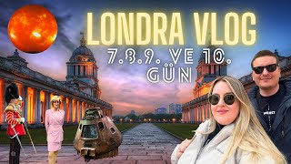 LONDRA'DA KALAN GÜNLER VLOG | KENSINGTON, WESTMINSTER, GREENWICH, GİZLİ NOKTALAR