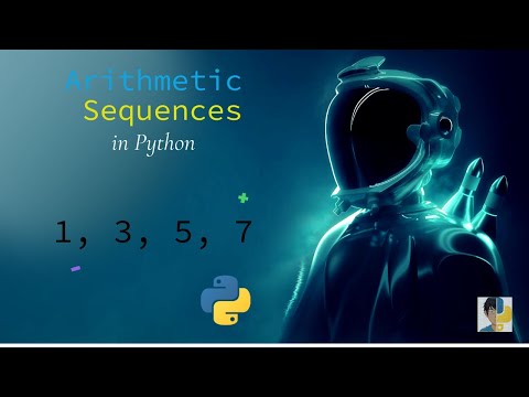 Finding Arithmetic Sequences Using Python Python Exercises 4