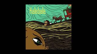 Kalebala en écoute sur internet