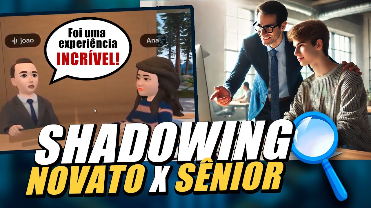 Shadowing no RH: Essa técnica vai TRANSFORMAR SUA EQUIPE