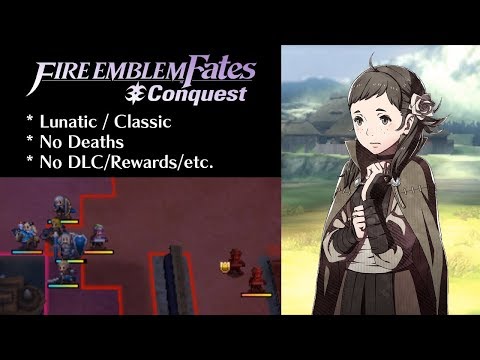 Fire Emblem Fates: Conquest - Paralogue 1 / Invasion 1 (Lunatic)
