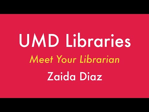 Meet Your Librarian: Zaida Diaz