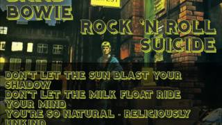 David Bowie -  Rock&#39;N Roll Suicide (lyrics)