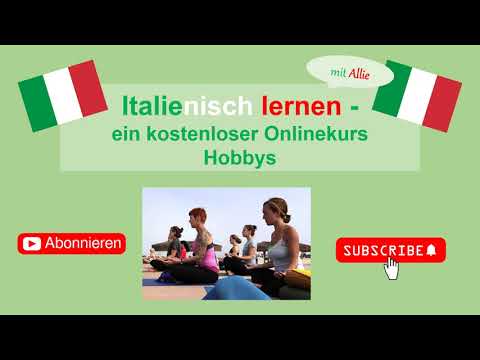 Italienisch lernen mit Allie: 10 Hobbys - Unterrichtsmaterial ist kostenlos