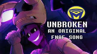 UNBROKEN - Five Nights At Freddy&#39;s [FNAF] Original Song - by Man on the Internet ft. Alex Beckham