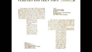 "Vuelven Los Teen Tops" [LP Completo, 1960 | LADO "B"]