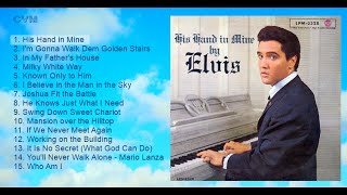 Elvis Presley - His Hand in Mine (Long Play)