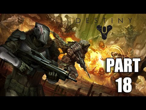 Destiny Gameplay Walkthrough Part 18 - Exclusion Zone