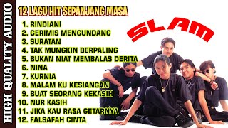 Download lagu SLAM FULL ALBUM (HQ AUDIO) || LAGU HIT TERBAIK SEPANJANG MASA mp3 Download lagu SLAM FULL ALBUM (HQ AUDIO) || LAGU HIT TERBAIK SEPANJANG MASA mp3