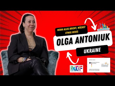 Wenn alles bricht, wächst etwas Neues | Olga Antoniuk