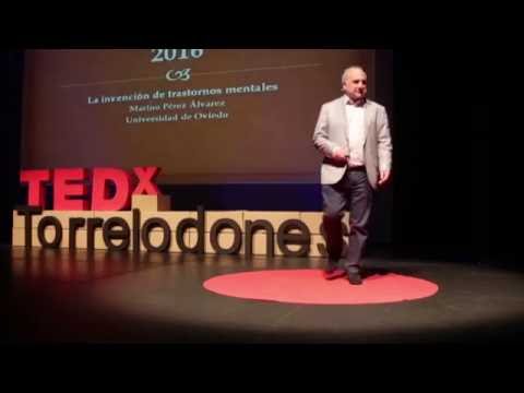 La invención de trastornos mentales | Marino Perez Alvarez | TEDxTorrelodones
