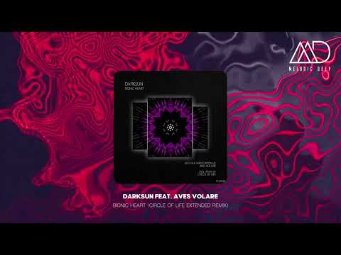 Darksun Feat. Aves Volare - Bionic Heart (Circle Of Life Extended Remix) [Polyptych Noir]