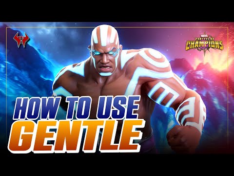HOW TO USE "GENTLE" like a PRO | Marvel Contest of Champions