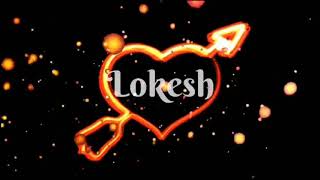 Download lagu Lokesh name whatsapp Status | Name Art status video | Whatsapp status video | Name Art | Name Art | mp3 Download lagu Lokesh name whatsapp Status | Name Art status video | Whatsapp status video | Name Art | Name Art | mp3