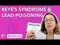 Reye's Syndrome, Lead Poisoning - Pediatric Nursing - Nervous System Disorders | @LevelUpRN