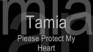 Tamia - Please Protect My Heart
