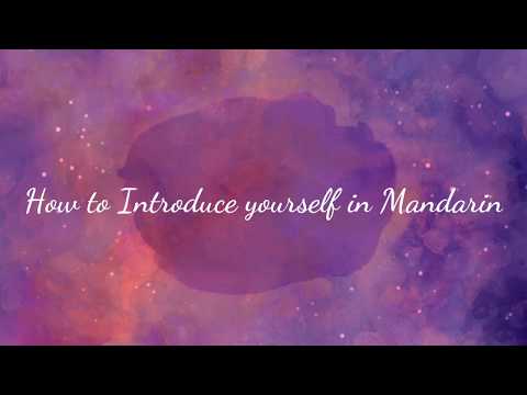 Learn how to introduce yourself in Chinese Language !
