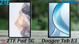 Top 2 Fastest Tablets Right Now ZTE Pad 5G vs DOOGEE Pad E3