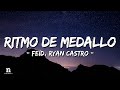 Feid, Ryan Castro - Ritmo De Medallo (Letra/Lyrics)