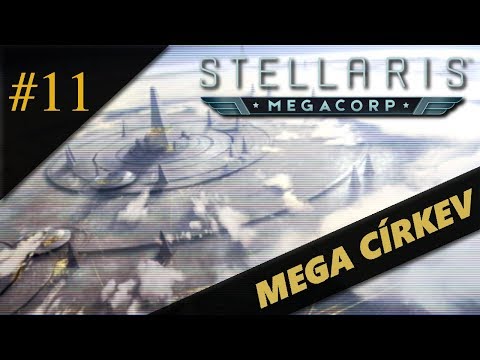 Stellaris CZ - MegaCorp 11 - Zedarianská církev