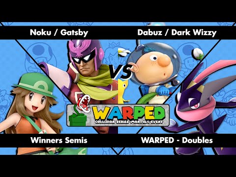 Warped! Doubles - Noku/Gatsby vs Dabuz/Dark Wizzy - Winners Semis