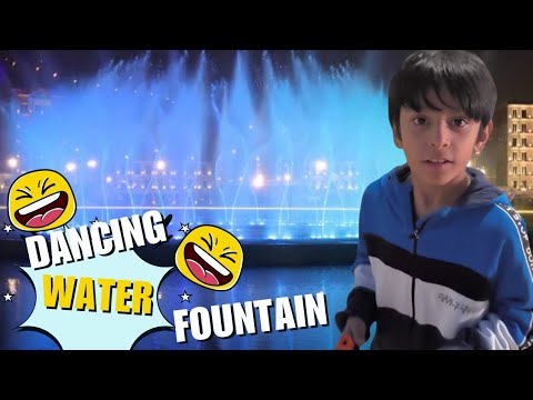 Magical Day at the Dancing Water Fountain with Mohid #KidsAdventures #Family #kids  #DancingFountain