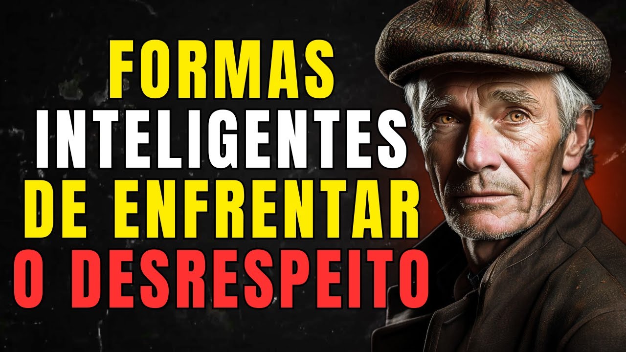 6 MANEIRAS de Lidar com PESSOAS que NÃO TE RESPEITAM | FILOSOFIA ESTOICA