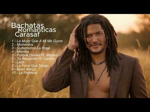 Bachatas Romanticas Carasaf