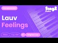 Lauv - Feelings (Karaoke Piano)