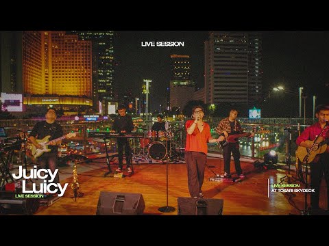 Juicy Luicy - Live at Tosari Skydeck