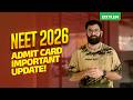 NEET 2026 Admit Card Important Update Xylem NEET