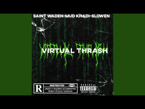 Virtual Thrash