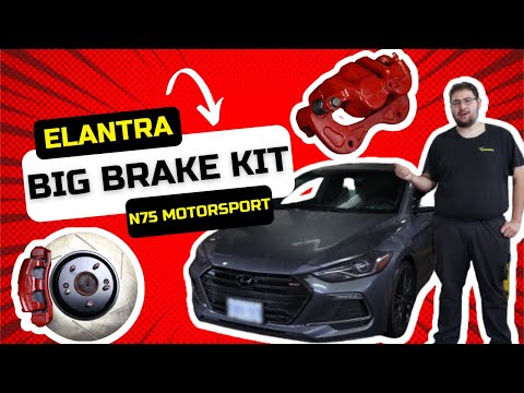 ELANTRA SPORT BIG BRAKE KIT INSTALL - N75 MOTORSPORT - HUGE DIFFERENCE!!!