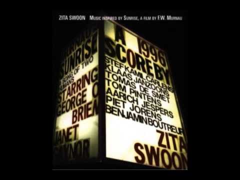 Zita Swoon - Music inspired by Sunrise, a film by F.W. Murnau