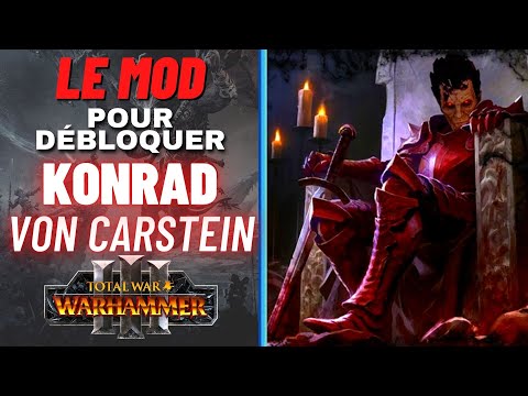 Mod Konrad von Carstein - Futur FLC Comptes vampires ? - Warhammer Total War 3 - Immortal Empires