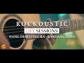 Bandang Lapis - Nang Dumating Ka | Rockoustic (3/5)